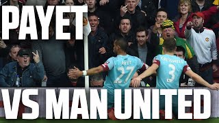 ⚽GOOOOAALL: PAYET VS MANCHESTER UNITED⚽