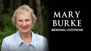 Mary Burke | Memorial Livestream