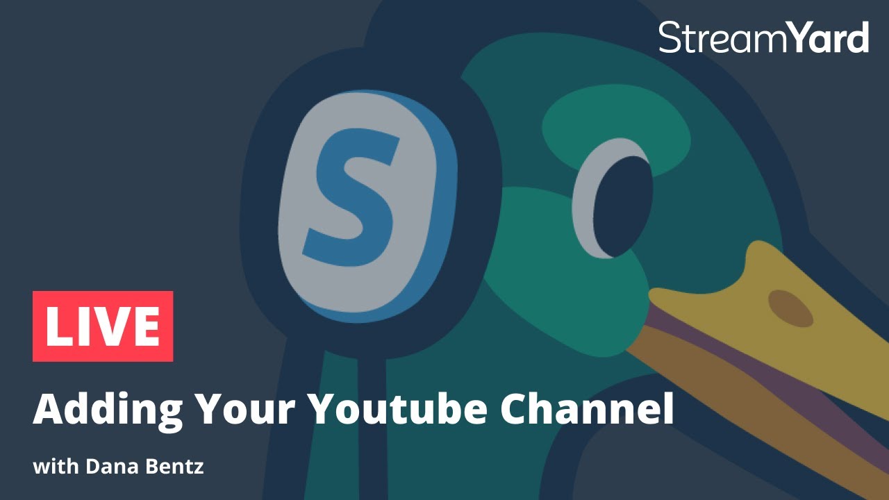 Connecting Your Youtube Channel on StreamYard