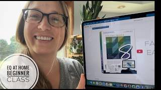 EQ At Home Beginner Class and EQ8 Software Discount Code, VLOG