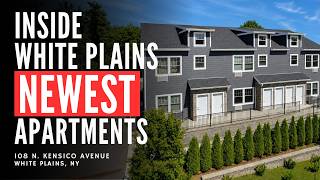 Inside White Plains' Newest Apartments | 108 N. Kensico Avenue Tour
