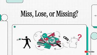 Miss, Lose Or Missing