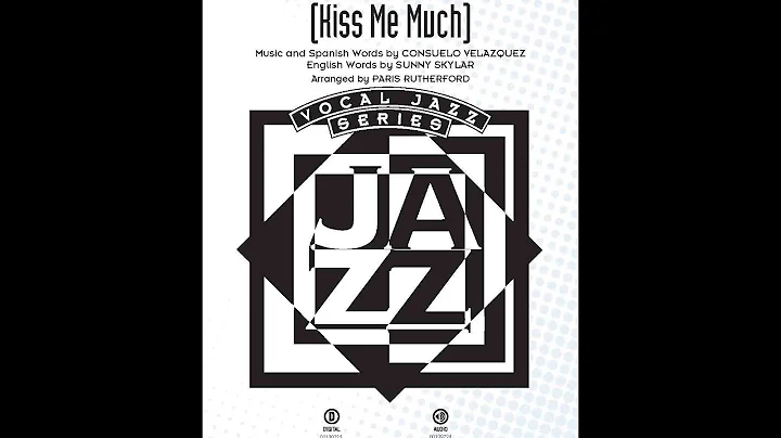 Bsame Mucho (Kiss Me Much) (SATB Choir) - Arranged...