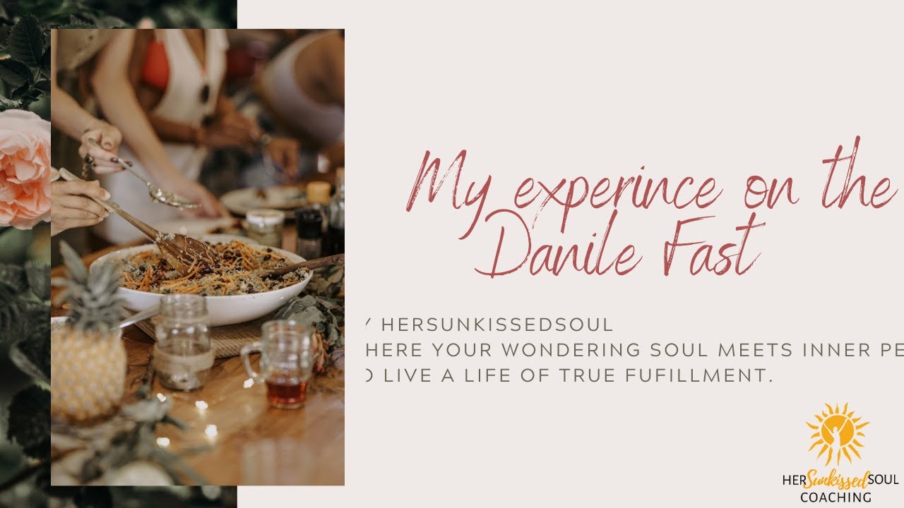 My experience after the 21 Day Daniel Fast - YouTube