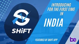 Introducing Shift app to upgrade skills of every forex trader