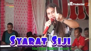 SYARAT SIJI voc.YANI RIDHO| EDISI LATIHAN SINGA DANGDUT - DIAN PUTRA DS.LARANGAN,LOHBENER -INDRAMAYU
