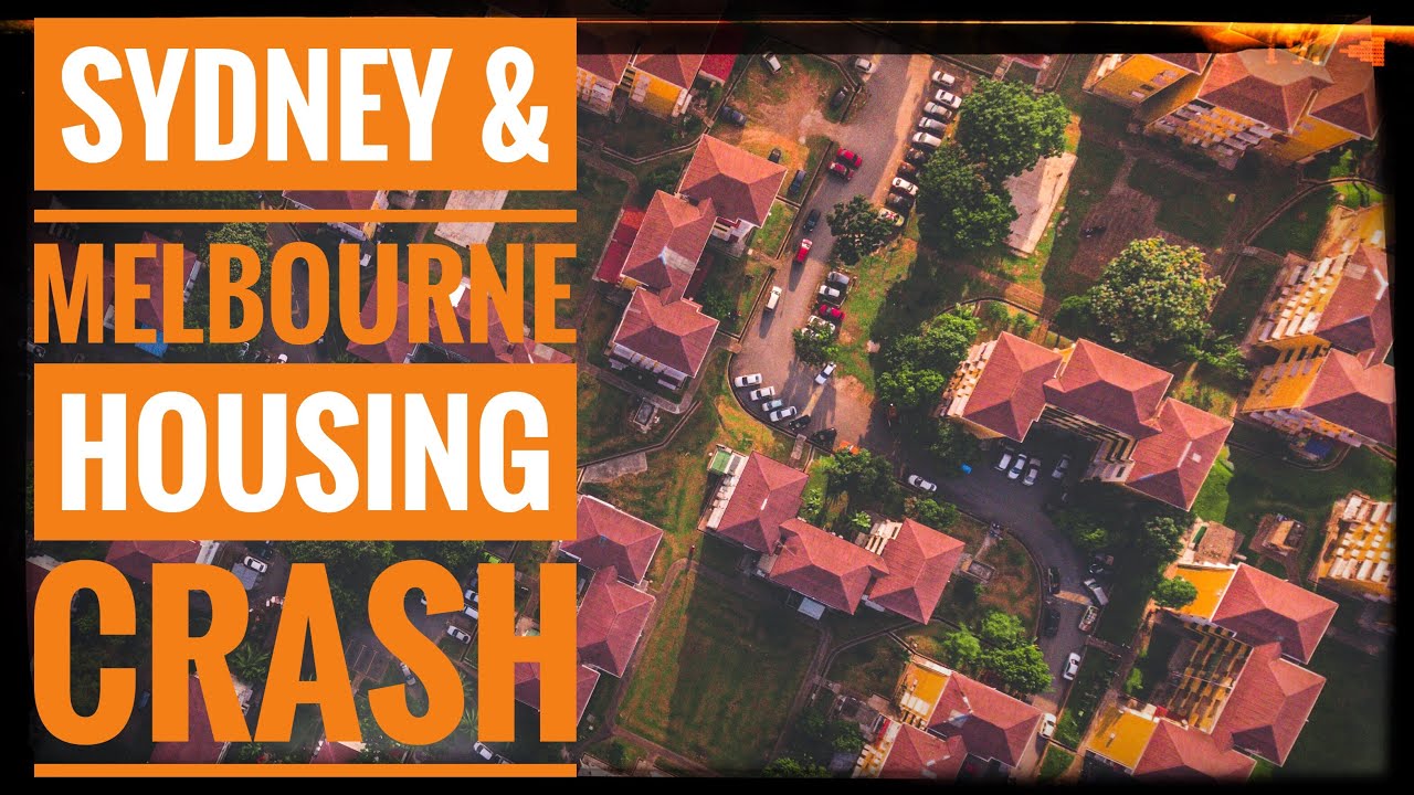 Sydney and Melbourne Property Price Crash YouTube