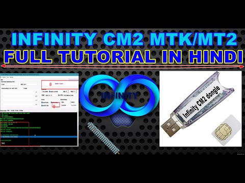 Infinity Cm2 Mtk Tutorial In Hindi, How To Use Infinity Cm2 Mt2 Tool