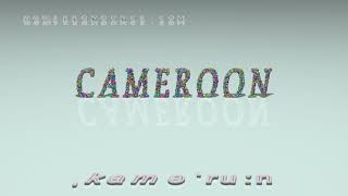 Cameroon - pronunciation