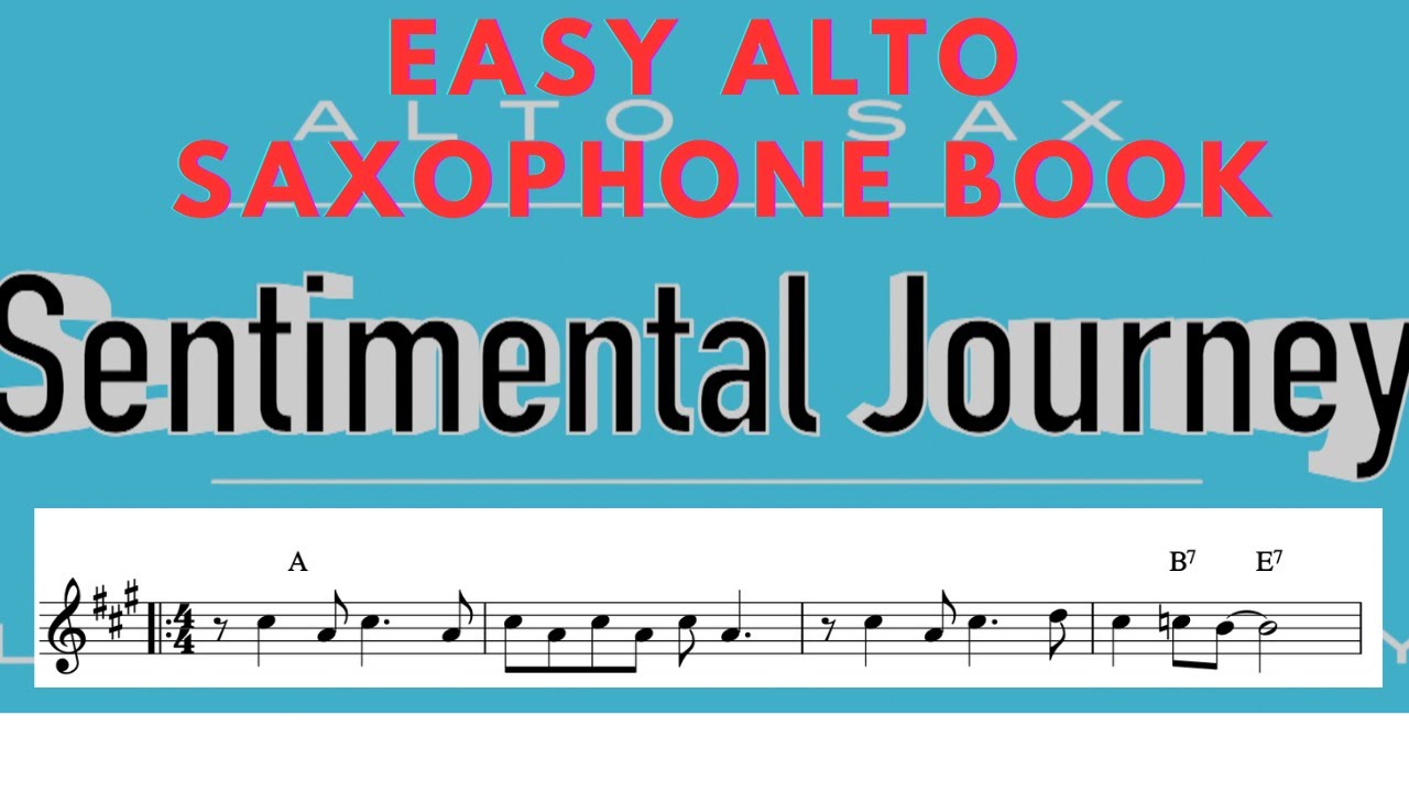 Sentimental Journey | Alto SAXOPHONE | EASY BOOK