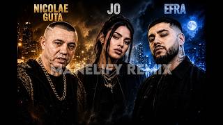 Nicolae Guta x JO x EFRA - Sufar in tacere ❌Manelify REMIX❌