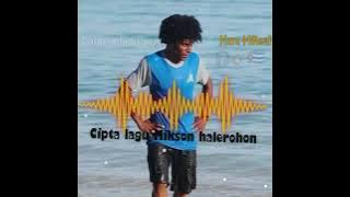 Tulihe nindi irikik mure hiknien te wene uruken cipta Mikson halerohon 🎸  lagu baru 2026