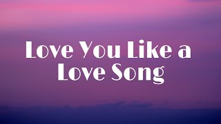 Selena Gomez \& The Scene - Love You Like A Love Song (Lyrics) | No One Compares You Stand Alone