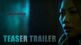 THE SORROW | Trailer
