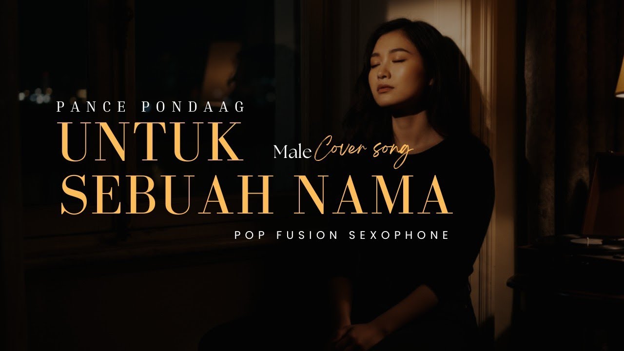 Cover Untuk Sebuah Nama • Pance Pondaag • Pop Fusion Sexophone