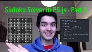 Sudoku Solver in P5.js - Coding Challenge #8.2 - CarlinoGonzalez