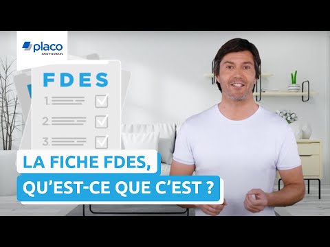 Qu'est-ce qu'une fiche FDES ? | Les Experts du Confort