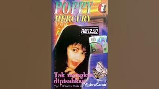 Jauh di mata dekat di hati 1995 Poppy mercury