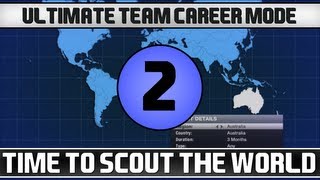 FIFA 13 An Ultimate Career "Time to scout the world" Episode 2 screenshot 1