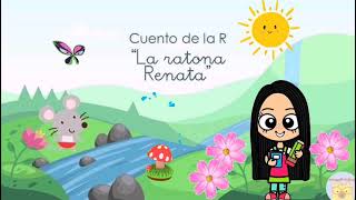 Cuento de la letra R-r  para niños. Autora. Miss Purrfect. #AprendeEnCasa. Preescolar.