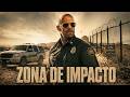 Zona de Impacto (2026) | Película Completa en Español Latino HD