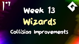 3D Wizards - Week 13 - Updating Collision Objects