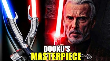 Why Dooku Built a SUPERIOR Lightsaber to All Others