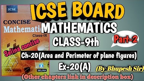 icse | class-9 | maths|selina book | ch-20 | area & perimeter of plane figures|ex-20(a)|Part-2