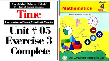 Exercise 3 Unit No 05 Class 4 | Conversion of Years-Months & Weeks @educationuptoclass12