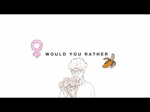 WOULD YOU RATHER - YouTube
