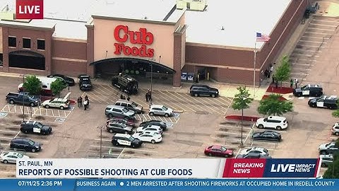 Reports of possible shooting at Cub Foods in MN