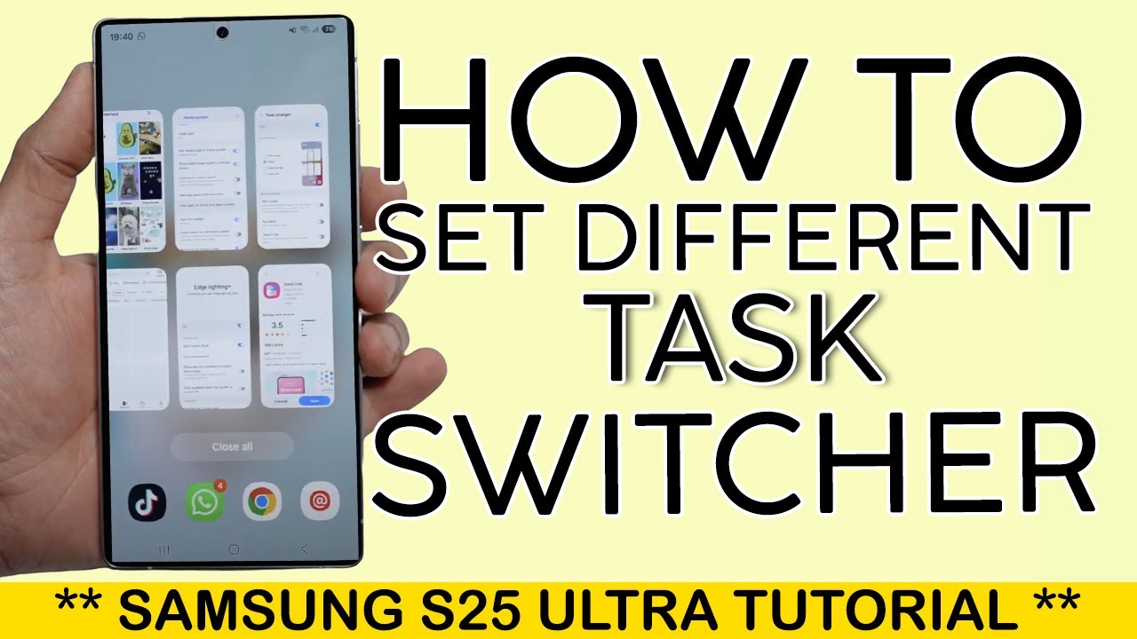 How to Change Task Changer View on Samsung S25 Ultra 2025 - YouTube