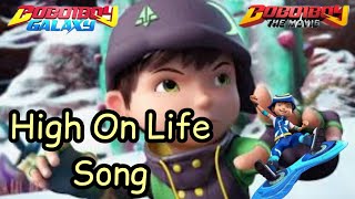 Boboiboy Movie 2 - High On Life Song || (AMV)