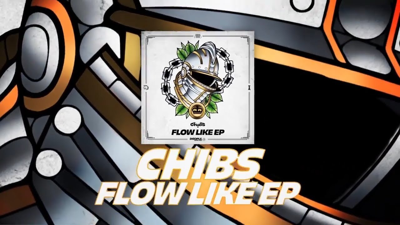 Chibs - Flow Like EP (Teaser)
