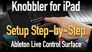 Knobbler for iPad - Setup screenshot 5