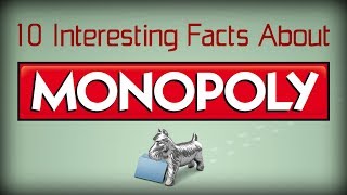 10 Interesting Facts About Monopoly