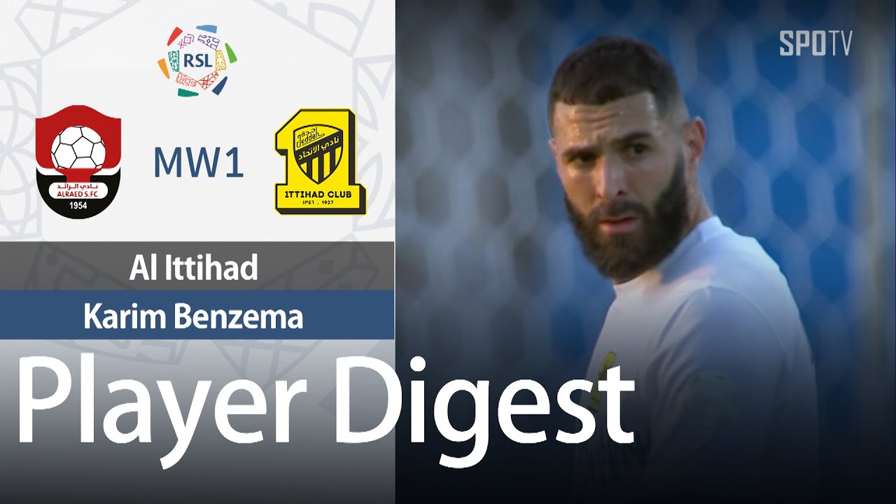 [SPL] Al Raed vs Al Ittihad MVP Benzema | MW1 | Saudi Pro League 2023/ ...