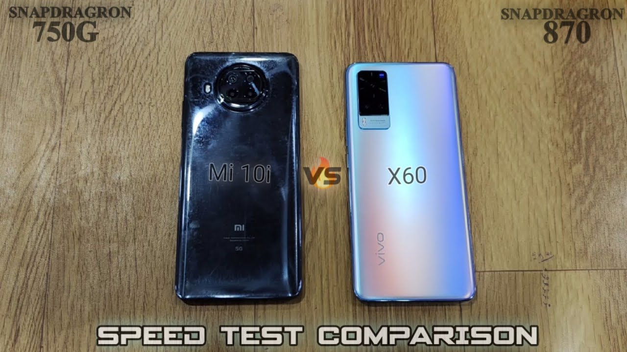 Mi 10i vs Vivo X60 Speed Test Comparison🔥SD 750G vs SD 870⚡Xiaomi Needs