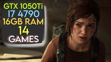 GTX 1050 Ti + I7 4790 & 16GB Ram | Test In 14 Games !