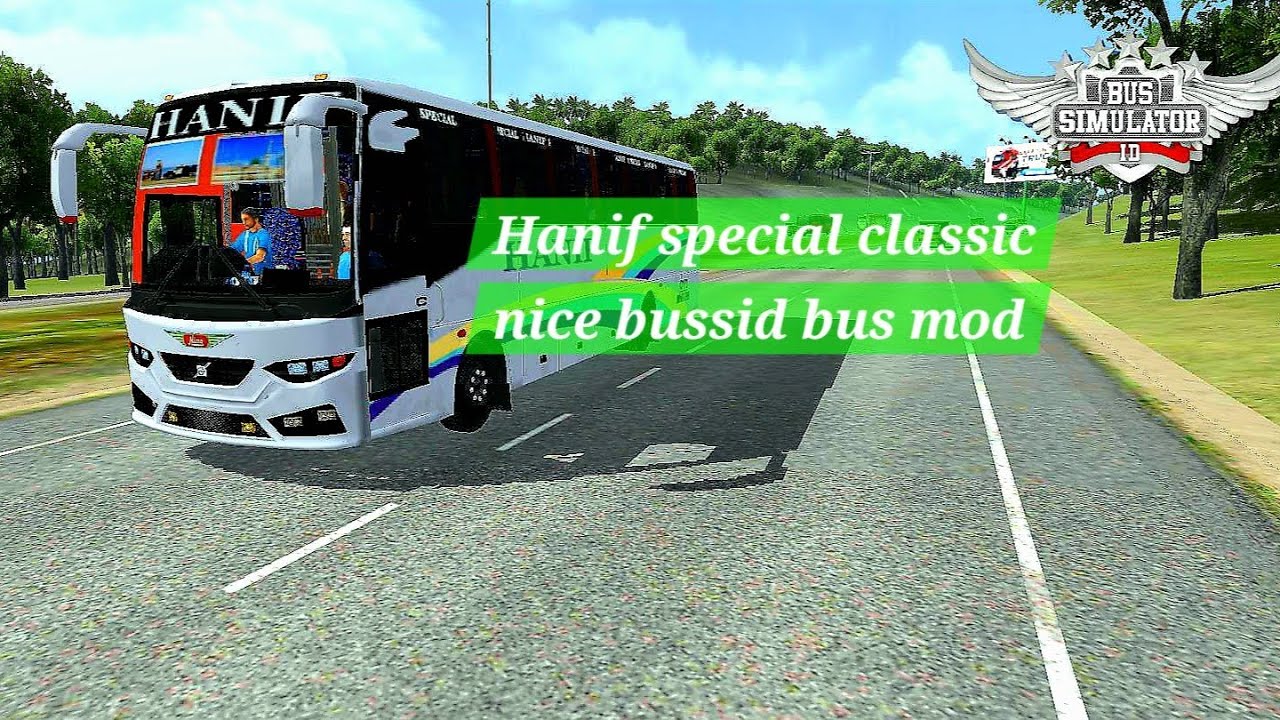 Hanif special classic bus mod 