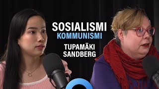 Sosialismi ja kommunismi (Binga Tupamäki & Tiina Sandberg) | Puheenaihe 330