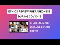 Ethics review preparedness during covid19 challenges and lessons learnt 22