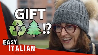 The Italian Gift Game… Good, Bad, and Ugly PRESENTS | Easy Italian 148