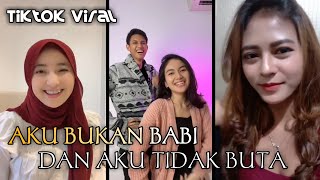 TIKTOK VIRAL | AKU BUKAN BABI DAN AKU TIDAK BUTA TAPI CINTAKU KEPADAMU MEMBABI BUTA