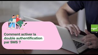 Comment Activer La Double Authentification Par Sms ?