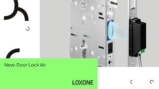 Neu: Door Lock Air | LOXONE [4K]