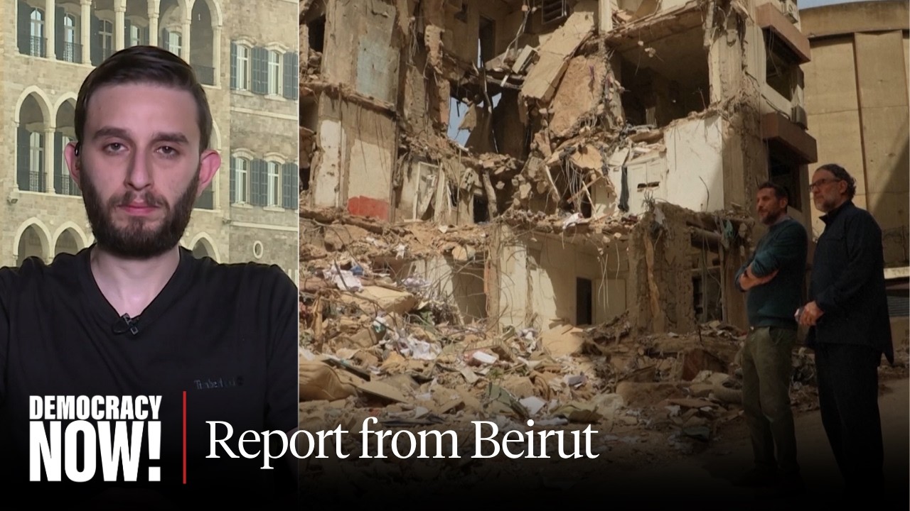 Report from Beirut: Israel-Lebanon Ceasefire Met with "Cautious Optimism"