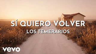 Los Temerarios - Sí Quiero Volver (Visualizer)