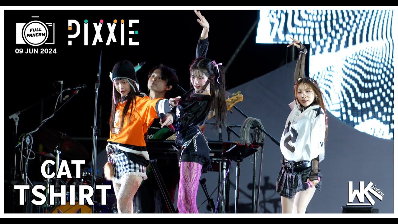 FULL FAMCAM PiXXiE | CAT TSHIRT | 09 JUN 2024 @ QSNCC