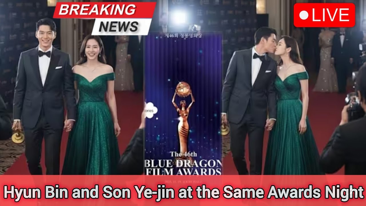 BREAKING: Hyun Bin and Son Ye-jin Nominated for Same Awards Night—Fans Can’t Wait for Their Reunion.